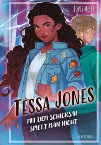 Tessa Jones (Band 2) – Mit dem Schicksal spielt man nicht - Heiko Wolz - E-Book