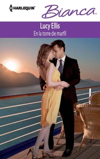 En la torre de marfil - Lucy Ellis - E-Book