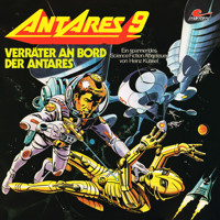 Antares 9: Verräter an Bord der Antares - Heinz Kühsel - Hörbuch