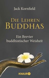 Die Lehren Buddhas - Jack Kornfield - E-Book