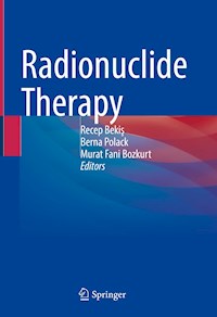 Radionuclide Therapy -  - E-Book