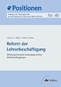 Reform der Lehrerbeschäftigung - Helmut E Klein - E-Book