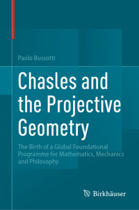 Chasles and the Projective Geometry - Paolo Bussotti - E-Book