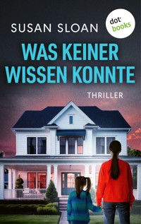 Was keiner wissen konnte - Susan Sloan - E-Book