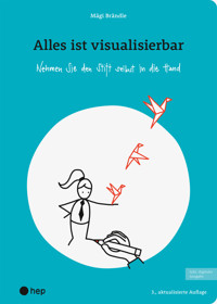 Alles ist visualisierbar (E-Book, Neuauflage 2025) - Mägi Brändle - E-Book