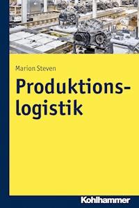 Produktionslogistik - Marion Steven - E-Book