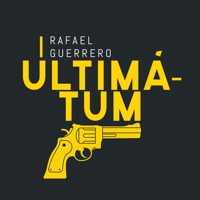 Ultimátum - Rafael Guerrero - Hörbuch
