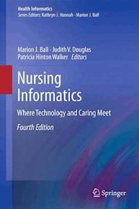 Nursing Informatics -  - E-Book
