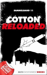 Cotton Reloaded - Sammelband 11 - Leonhard Michael Seidl - E-Book