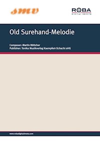 Old Surehand-Melodie - Martin Böttcher - E-Book