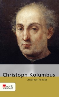 Christoph Kolumbus - Andreas Venzke - E-Book