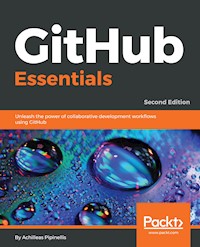 GitHub Essentials - Achilleas Pipinellis - E-Book