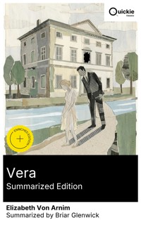 Vera (Summarized Edition) - Elizabeth von Arnim - E-Book