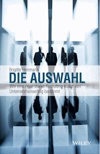 Die Auswahl - Brigitte Herrmann - E-Book