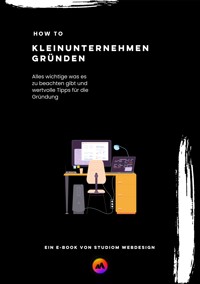 Kleinunternehmen gründen - StudioM Webdesign - E-Book