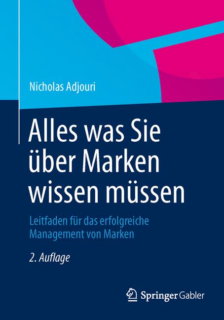 Alles was Sie über Marken wissen müssen - Nicholas Adjouri - E-Book