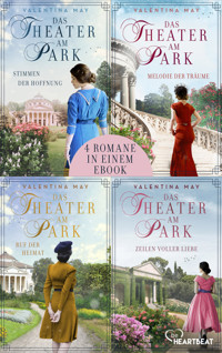 Das Theater am Park - Alle vier Romane - Valentina May - E-Book