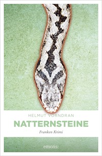 Natternsteine - Helmut Vorndran - E-Book