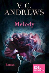 Melody - V.C. Andrews - E-Book