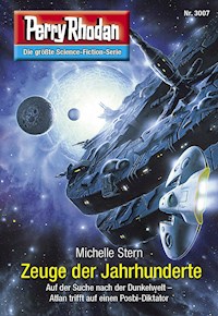 Perry Rhodan 3007: Zeuge der Jahrhunderte - Michelle Stern - E-Book + Hörbuch
