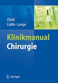 Klinikmanual Chirurgie - Michael Zünd - E-Book