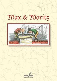 Max und Moritz - Wihelm Busch - E-Book