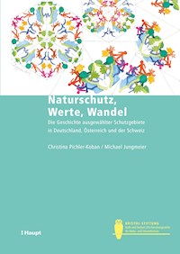 Naturschutz, Werte, Wandel - Christina Pichler-Koban - E-Book