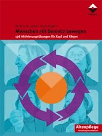 Menschen mit Demenz bewegen - Bettina M. Jasper - E-Book