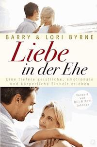 Liebe in der Ehe - Barry Byrne - E-Book
