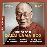 Die große Dalai-Lama-Box (Das Herz der Religionen, Der Weg zum Glück, Der Weg zum sinnvollen Leben) - XIV. Dalai Lama - Hörbuch