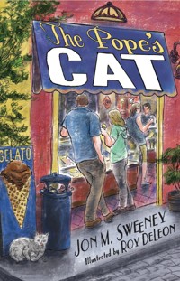 The Pope's Cat - Jon M. Sweeney - E-Book