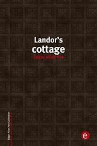 Landor's cottage - Edgar Allan Poe - E-Book
