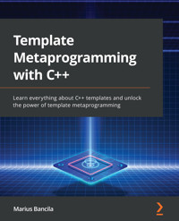 Template Metaprogramming with C++ - Marius Bancila - E-Book