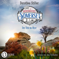 Der Tote im Moor - Mörderisches Somerset, Folge 8 (Ungekürzt) - Dorothea Stiller - Hörbuch