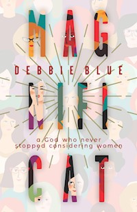 Magnificat - Debbie Blue - E-Book
