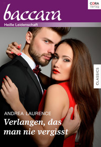 Verlangen, das man nie vergisst - Andrea Laurence - E-Book