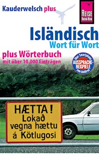 Isländisch - Wort für Wort plus Wörterbuch - Richard Kölbl - E-Book