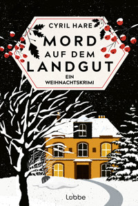 Mord auf dem Landgut - Cyril Hare - E-Book