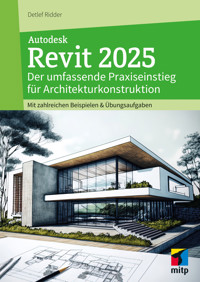 Autodesk Revit 2025 - Detlef Ridder - E-Book
