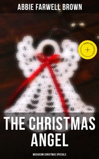 The Christmas Angel (Musaicum Christmas Specials) - Abbie Farwell Brown - E-Book