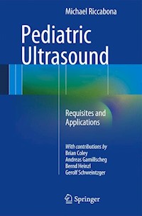 Pediatric Ultrasound - Michael Riccabona - E-Book