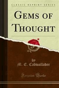 Gems of Thought - M. E. Cadwallader - E-Book
