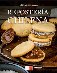 Repostería chilena - Bibliográfica Internacional - E-Book