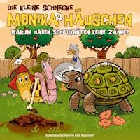 47: Warum haben Schildkröten keine Zähne? - Kati Naumann - Hörbuch