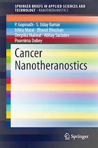 Cancer Nanotheranostics - P. Gopinath - E-Book