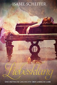 Liebesklang - Isabel Scheffer - E-Book