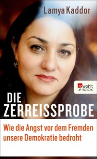 Die Zerreißprobe - Lamya Kaddor - E-Book