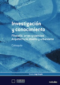 Investigación y conocimiento - Jorge Sarquis - E-Book