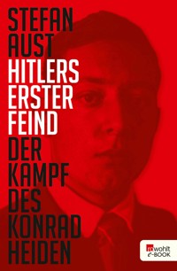 Hitlers erster Feind - Stefan Aust - E-Book
