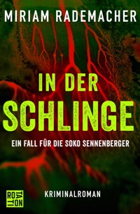 In der Schlinge - Miriam Rademacher - E-Book